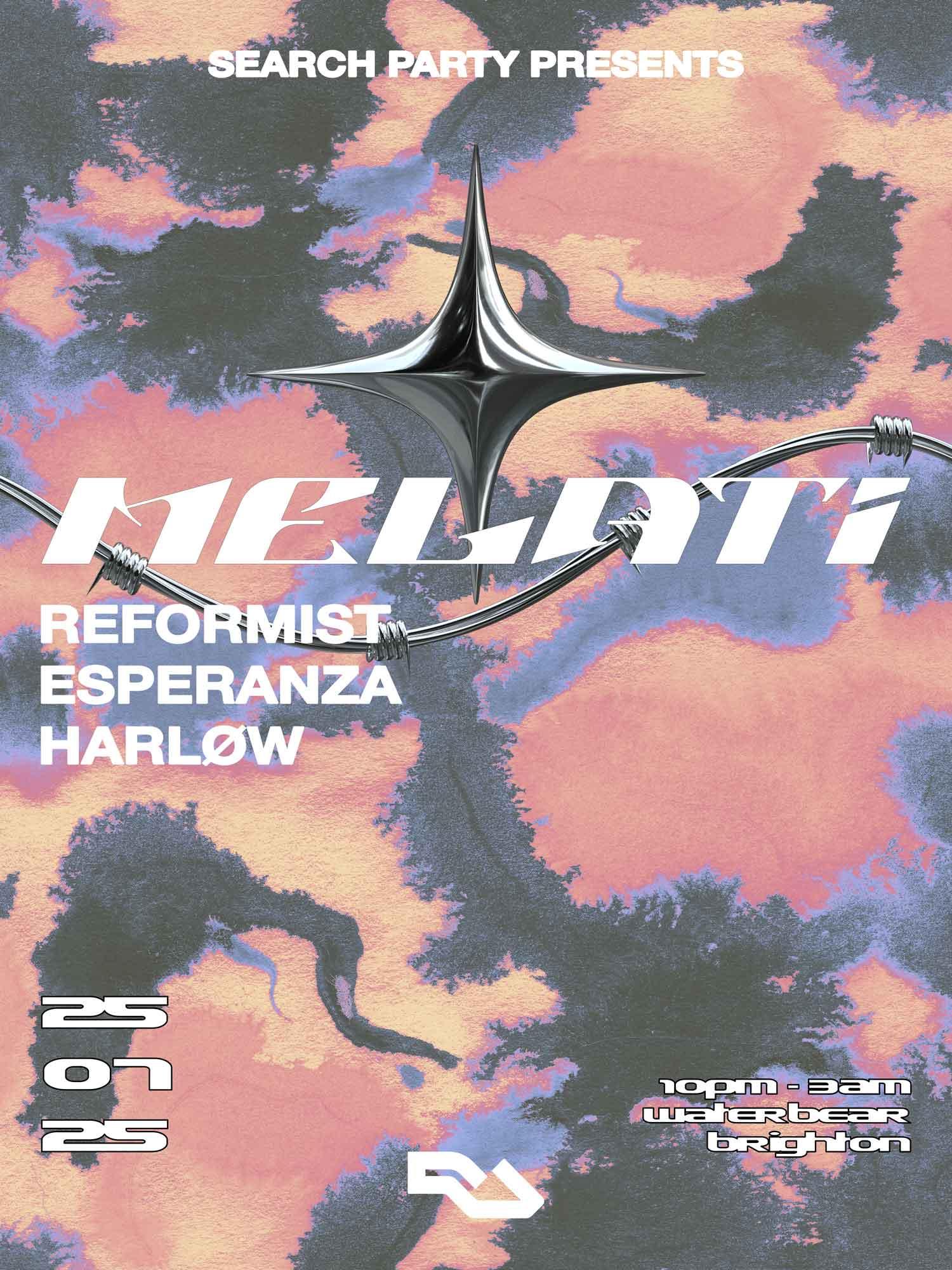 Search Party presents: Melati, Reformist, Esperanza and HARLØW