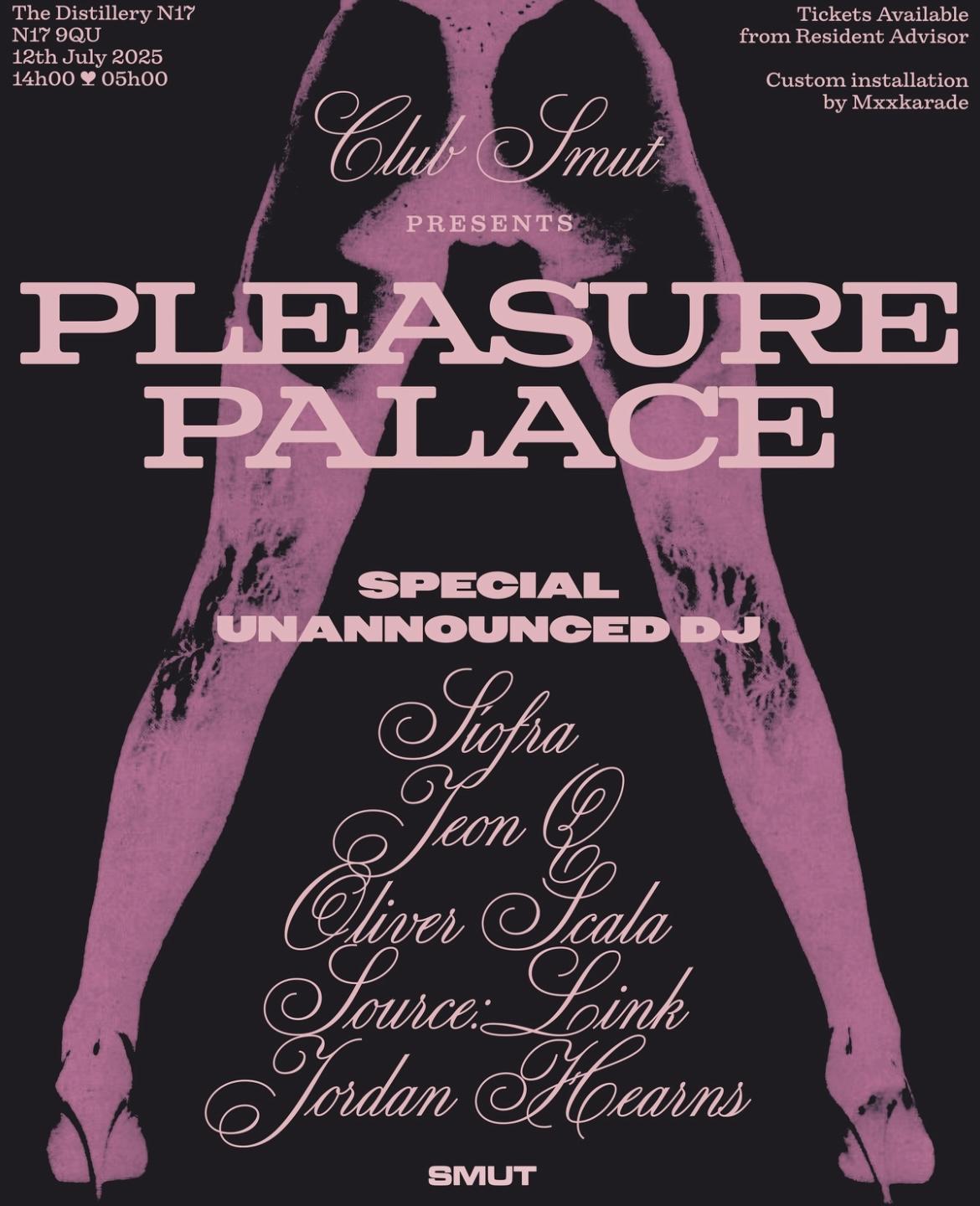 CLUB SMUT presents: Pleasure Palace