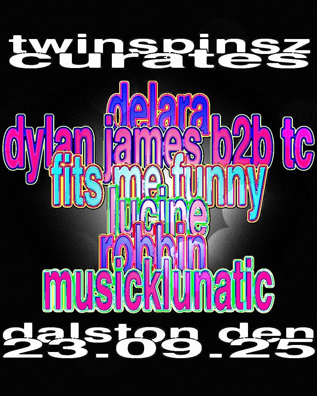 Twinspinsz curates: DELARA, FITS ME FUNNY, Lucine + more
