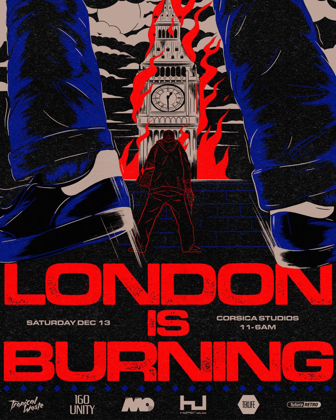160 Unity: LONDON IS BURNING