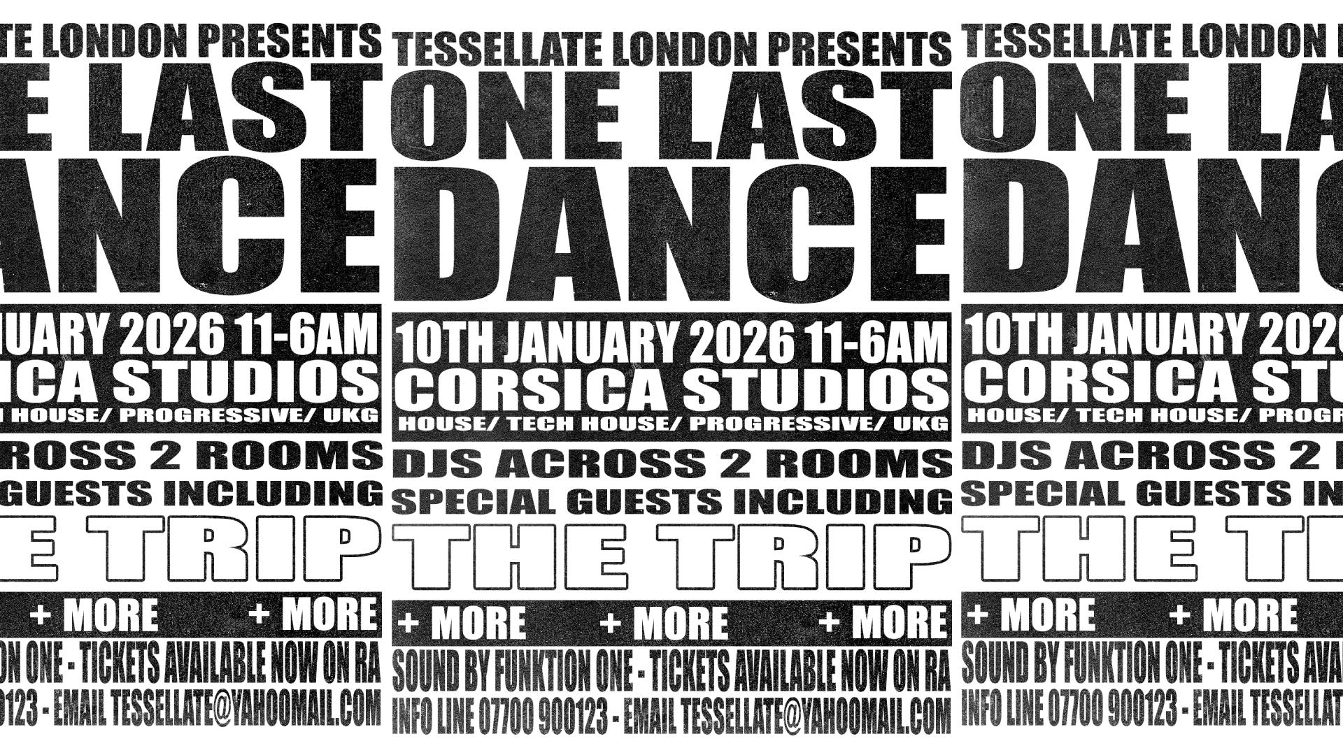 Tessellate presents One Last Dance