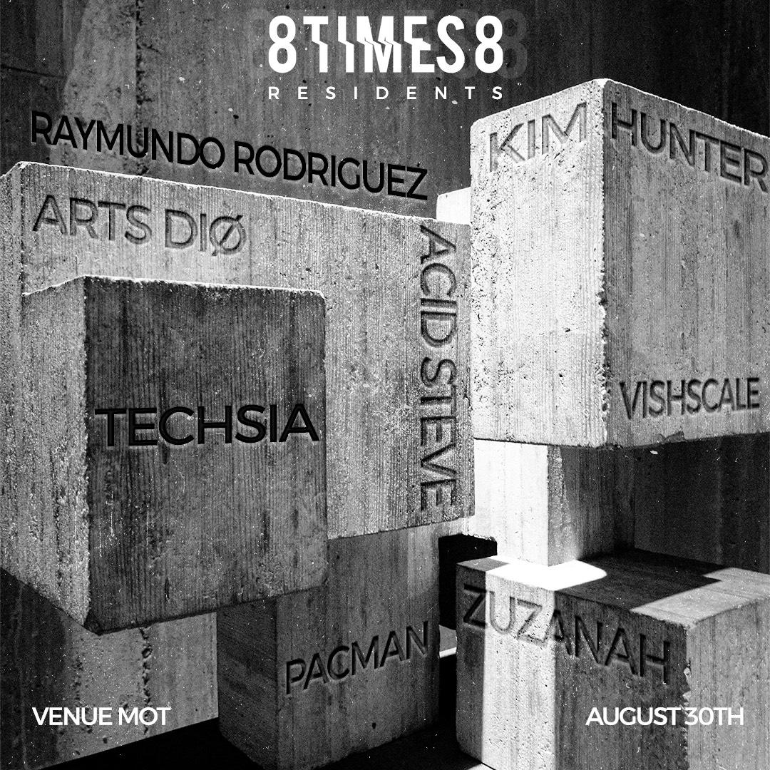 8TIMES8 RESIDENTS ONLY RAVE // UNDERGROUND - INDUSTRIAL - HARD TECHNO