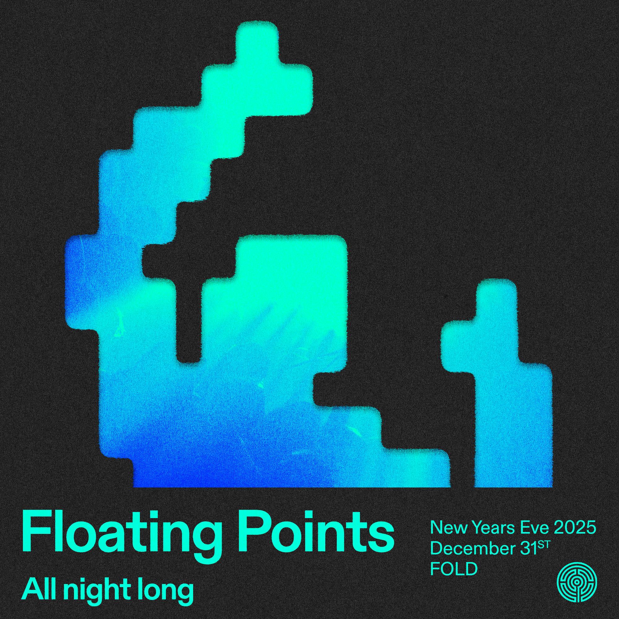 Labyrinth presents: Floating Points all night long New Years Eve