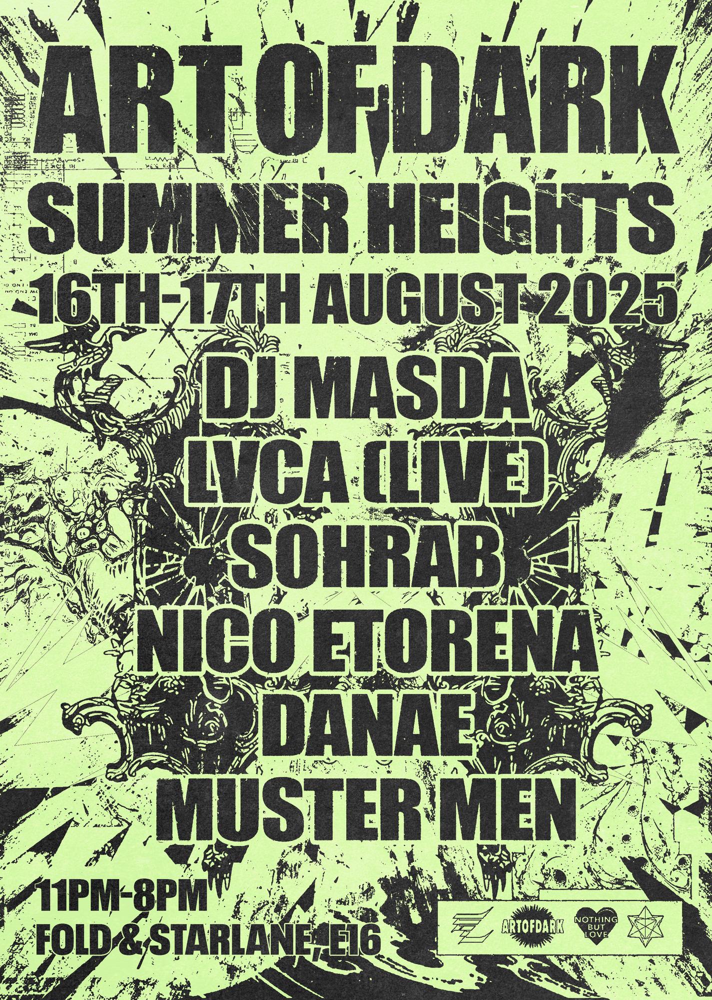 Art of Dark - Summer Heights w/ DJ Masda, Lvca (live), Sohrab + more